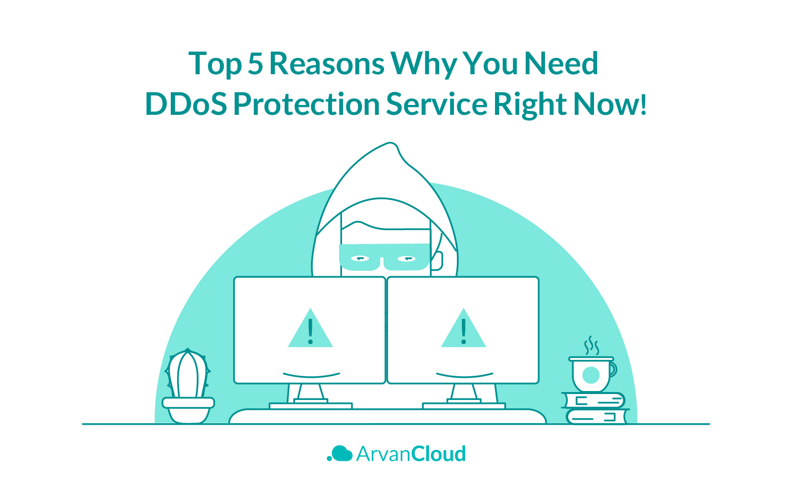 Top Reasons Why You Need DDoS Protection Service